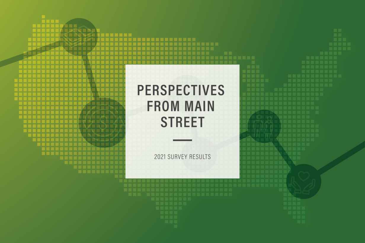 Perspectives from Main Street: The impact of COVID-19 on communities and the entities serving them [2021]