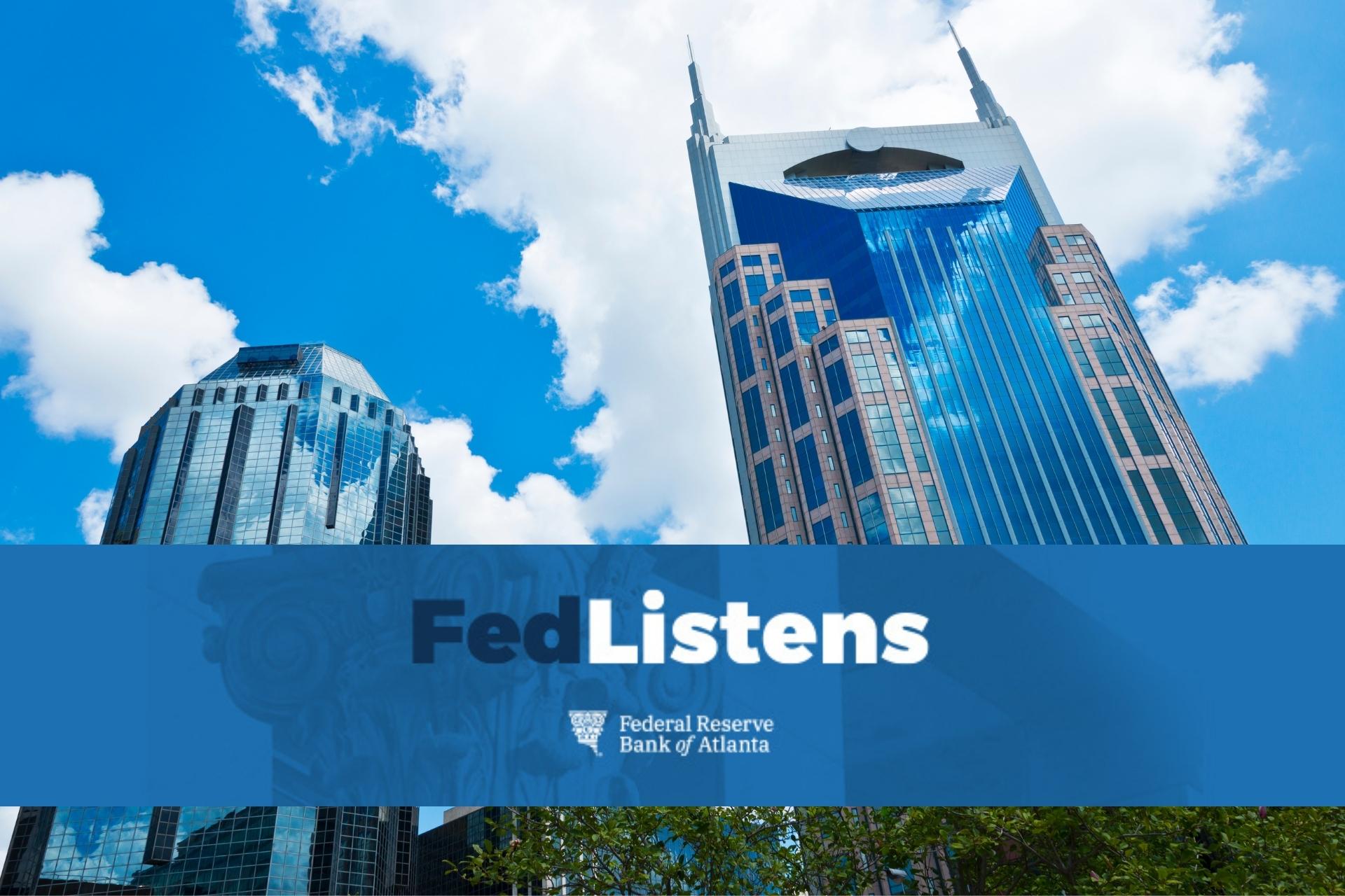 Fed Listens Nashville