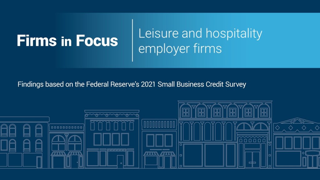 SBCS Firms In Focus: Leisure and hospitality employer firms