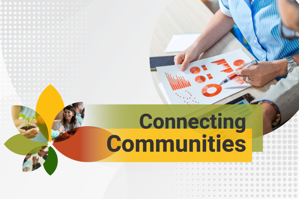 Connecting Communities header graphic, Connecting communities branding and stock photo of woman reviewing charts