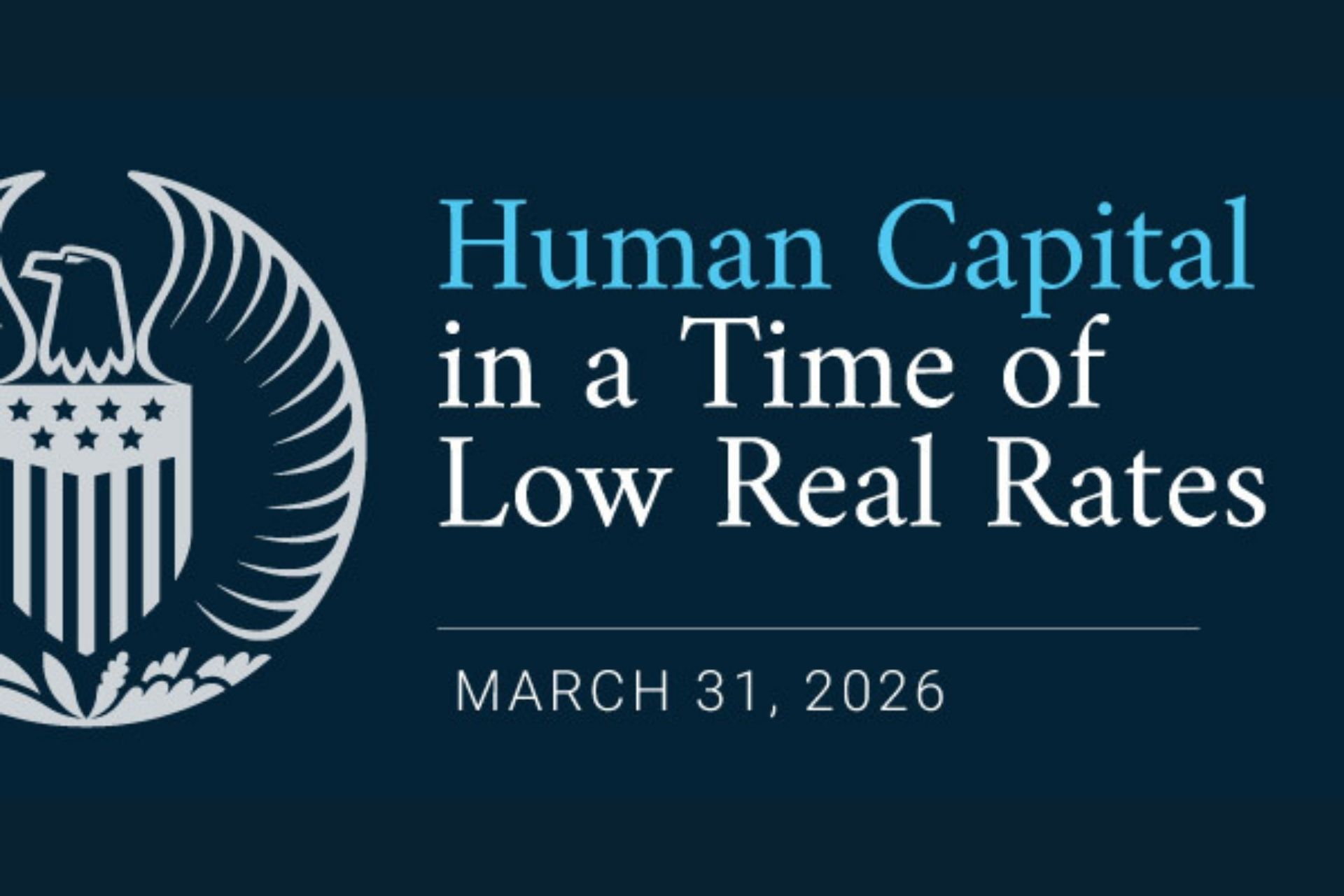 Chicago Fed Seal with with text that says Human Capital in a Time of Low Real Rates